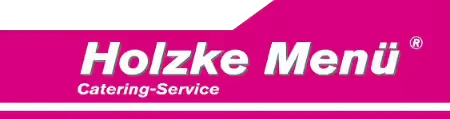 Holzke Menü Catering-Service